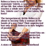 Reed James X: Teasing the Futa: A futa breeds her younger step-sister! Taboo Futanari Breeding EARTG