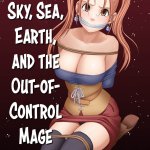 Read Sky Sea Earth And The Out-of-control Mage by Crimson
