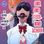 Onna To Futanari No Gakuen 2 Chokyo-bu To Shintaiso-bu Manga Hentai